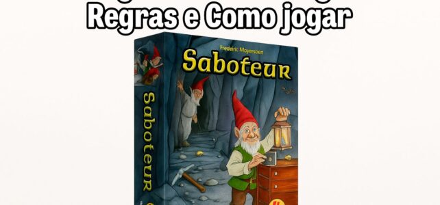 Jogo Saboteur é legal? Regras e Como jogar Jogo Saboteur é legal? Regras e Como jogar